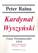Kardynał Wyszyński, T XIII, Czasy Prymasowskie 1974