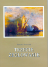 Trzecie żeglowanie. Filozofia bytu a przyszłość metafizyki