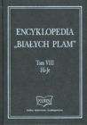 Encyklopedia 'Białych Plam. Tom VIII