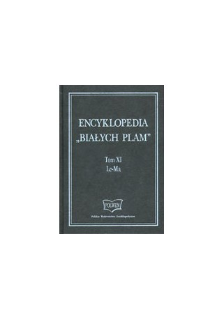 Encyklopedia 'Białych Plam. Tom XI