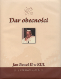 Dar obecności. Jan Paweł II w KUL &#8211; 9 czerwca 1987