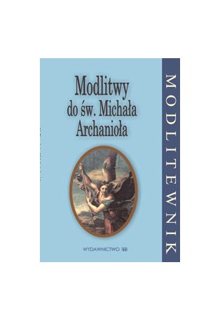 Modlitwy do św. Michała Archanioła. Książka wraz z koronką