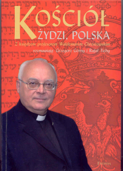 Kościół, Żydzi, Polska to nie tylko książka, to...