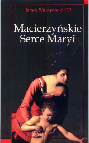 Macierzyńskie Serce Maryi