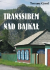 Transsibem nad Bajkał