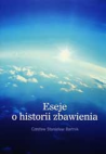 Eseje o historii zbawienia