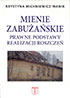 Mienie zabużańskie. Prawne podstawy realizacji roszczeń