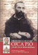 Przesłuchanie Ojca Pio &#8211; odtajnione archiwa Watykanu