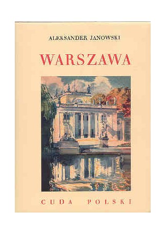 Warszawa, Cuda Polski