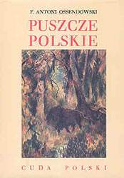 Puszcze Polskie. Cuda Polski