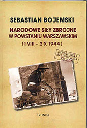 Narodowe Siły Zbrojne w Powstaniu Warszawskim (1 VIII &#8211; 2 X 1944)