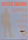 Generałowie giną w czasie pokoju t.1