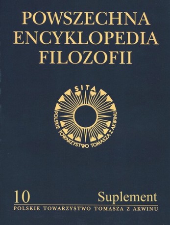 Powszechna Encyklopedia Filozofii. Tom X (suplement)