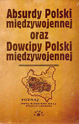 Absurdy Polski międzywojennej, Dowcipy Polski międzywojennej