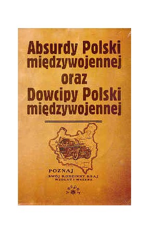 Absurdy Polski międzywojennej, Dowcipy Polski międzywojennej
