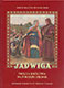 Jadwiga &#8211; święta królowa na polskim tronie