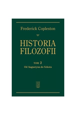 Historia filozofii, tom 2. Od Augustyna do Szkota