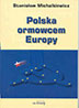 Polska ormowcem Europy