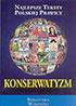 Konserwatyzm. Najlepsze teksty polskiej prawicy