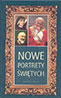 Nowe portrety świętych. Tom VI