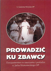 Nie tylko środowisko polskich dominikanów było...