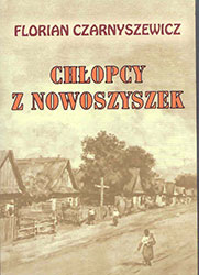 „Chłopcy z Nowoszyszek to czwarta i zarazem...