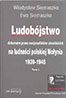 Ludobójstwo dokonane przez nacjonalistów ukraińskich na ludności polskiej Wołynia 1939-1945