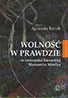 Wolność w prawdzie w twórczości literackiej Sławomira Mrożka