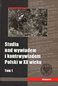 Studia nad wywiadem i kontrwywiadem Polski w XX wieku, IPN tom I