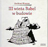 III wieża Babel w budowie