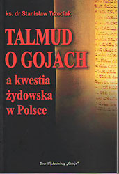 Talmud o gojach, a kwestia żydowska w Polsce
