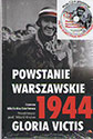 Powstanie Warszawskie 1944. Gloria Victis. Książka z płytą "Pieśni Powstania Warszawskiego"