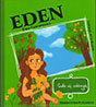 Eden. Cuda się zdarzają