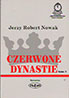 Czerwone dynastie. Tom 3