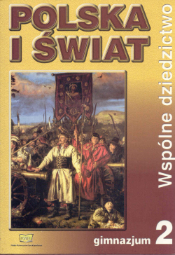 Polska i świat. Wspólne dziedzictwo &#8211; podręcznik dla II kl