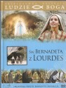 Św. Bernadeta z Lourdes. Książeczka + DVD