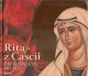 Rita z Cascii, Życie świętej od róż