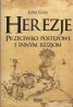 Herezje przeciwko postępowi i innym iluzjom