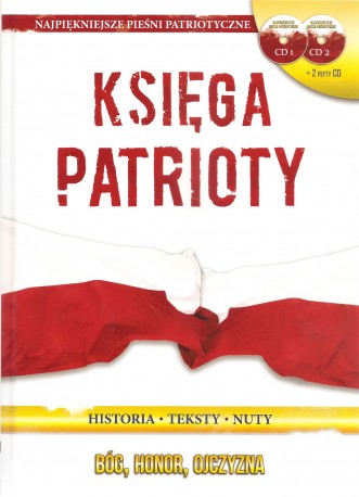 Księga patrioty. Ksiązka + 2 płyty CD 