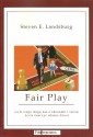 Fair play czyli czego mogą nas o ekonomii i sensie życia nauczyć własne dzieci