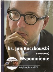 ks. Jan Kaczkowski (1977-2016). Wspomnienie. Książka wraz filmem DVD