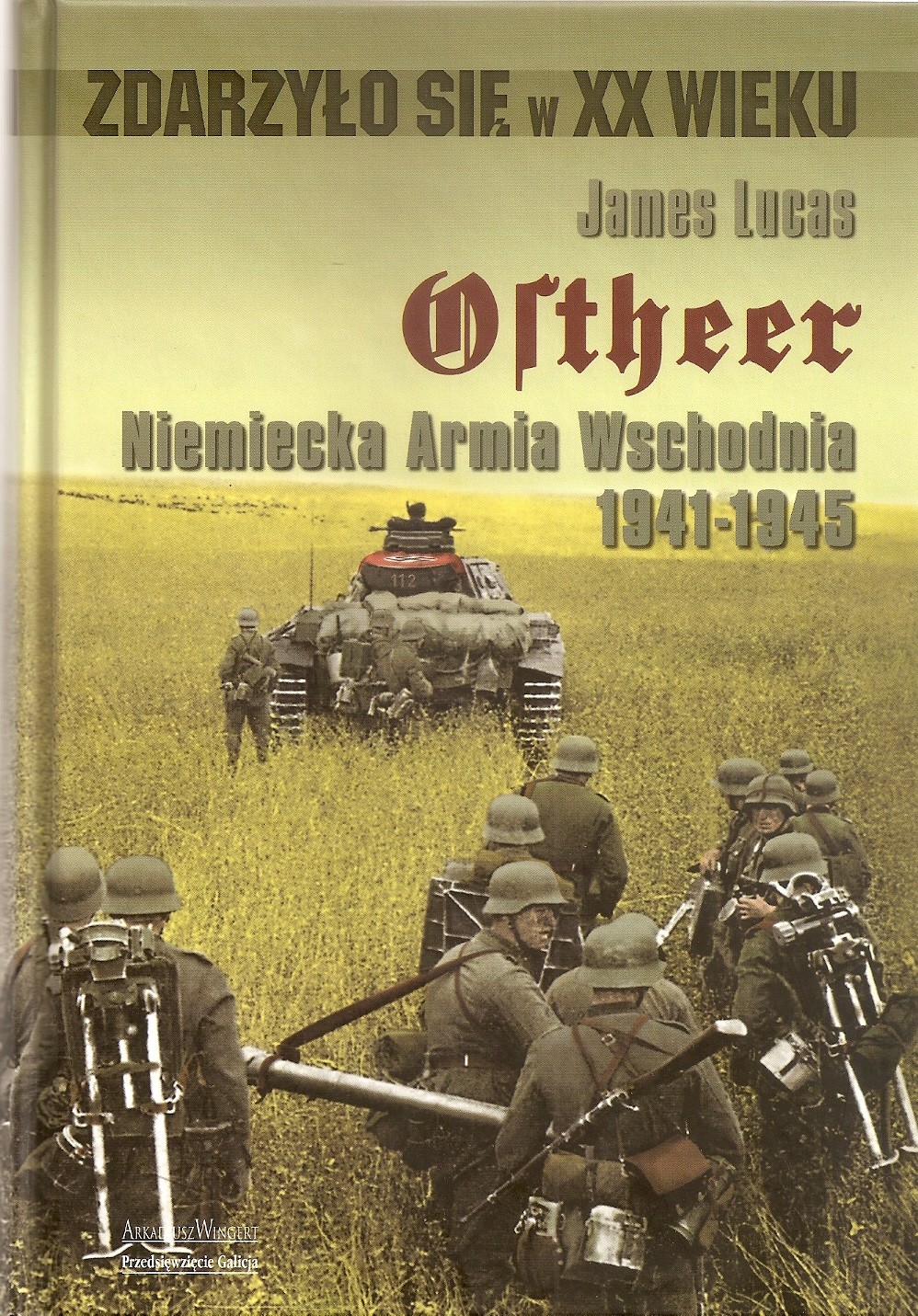 Ostheer. Niemiecka Armia Wschodnia 1941-1945 - Prawe książki

