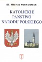 Katolickie Państwo Narodu Polskiego