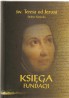 Księga fundacji (Księga o cnocie posłuszeństwa) - wydanie krytyczne