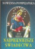 Nowenna pompejańska. Najpiękniejsze świadectwa