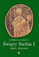 Święty Stefan I. Król Węgier