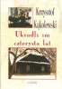 Ukradli im czterysta lat