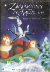 Zagubiony prezent św. Mikołaja (Klasyczna świąteczna opowieść) film DVD