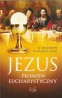 Jezus – płomień eucharystyczny
