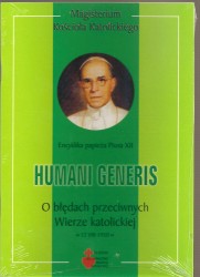 Humani Generis encyklika papieża Piusa XII o błędach przeciwnej wierze katolickiej